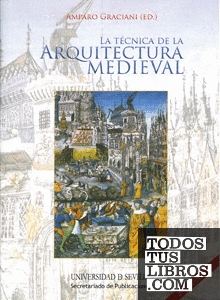 La técnica de la arquitectura medieval