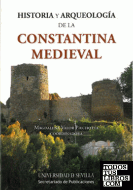 Historia y Arqueología de la Constantina Medieval