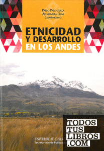 Etnicidad y desarrollo en los Andes