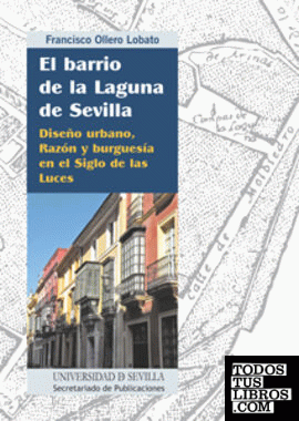 El barrio de la Laguna de Sevilla
