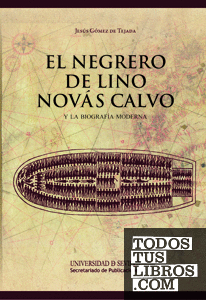 "El negrero" de Lino Novás Calvo y la biografía moderna