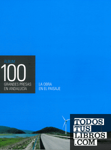Álbum 100 grandes presas en Andalucía.