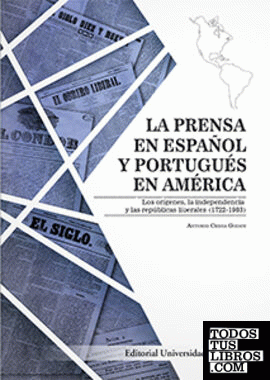 La prensa en español y portugués en América.