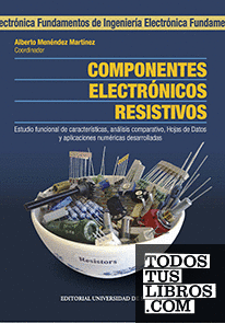 Componentes electrónicos resistivos