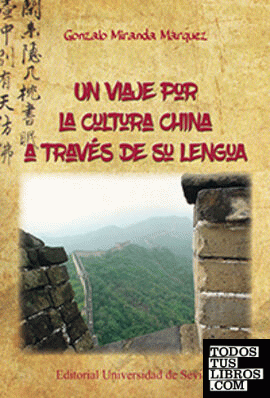 Un viaje por la cultura china a través de su lengua