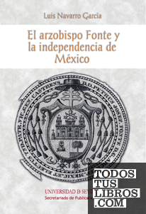 El arzobispo Fonte y la independencia de México