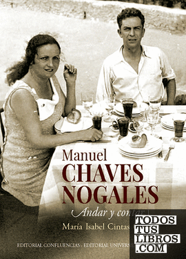 Manuel Chaves Nogales. Andar y contar