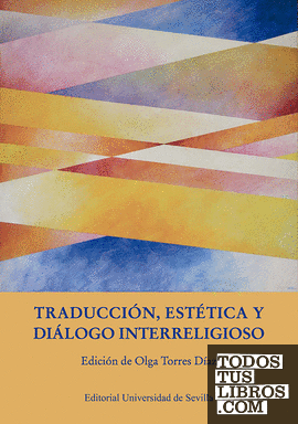 Traducción, estética y diálogo interreligioso