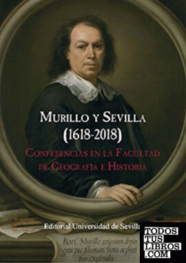 Murillo y Sevilla (1618-2018)