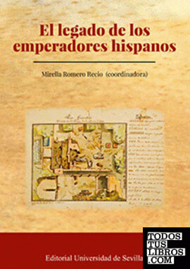 El legado de los emperadores hispanos