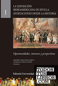 La Exposición Iberoamericana de Sevilla. Aportaciones desde la Historia