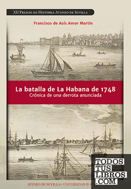 La batalla de La Habana de 1748