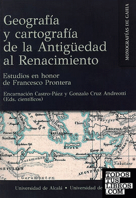 Geografía y cartografía de la Antigüedad al Renacimiento