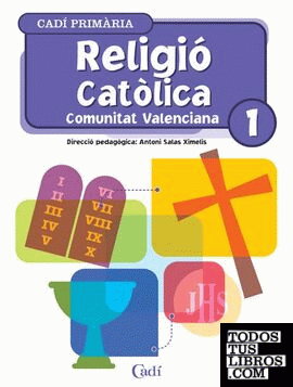 Religió Católica 1º Primaria. Projecte Aldebarán XXI. Comunitat Valenciana