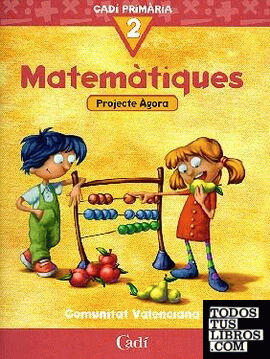 Matemátiques 2º Primària. Projecte Ágora. Comunitat Valenciana