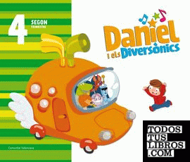 Daniel i els Diversònics. 4 anys. Segon Trimestre. Comunitat Valenciana