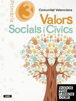 Valors Socials i Cívics. 3 Primària. Comunitat Valenciana