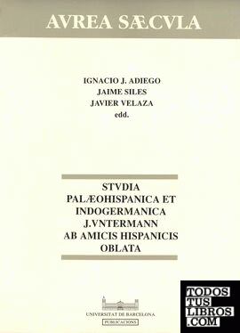 Studia palaeohispanica et indogermanica J.Vntermann ab amicis hispanicis oblata