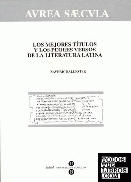 Los mejores títulos y los peores versos de la literatura latina