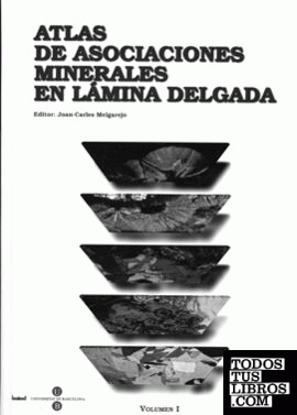 Atlas de asociaciones minerales en lámina delgada (en 2 Volúmenes)