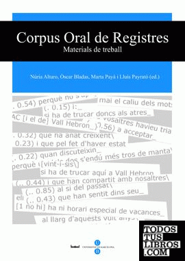 Corpus Oral de Registres. Materials de treball  (Llibre + CD-ROM)