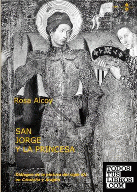 San Jorge y la princesa: diálogos de la pintura del siglo XV en Cataluña y Aragón