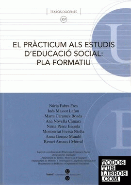 El pràcticum als estudis d'educació social: pla formatiu