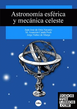 Astronomía esférica y mecánica celeste