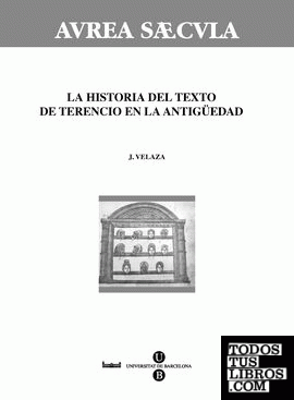 La historia del texto de Terencio en la antigüedad