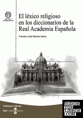 El léxico religioso en los diccionarios de la Real Academia Española