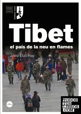 El Tibet, el país de la neu en flames