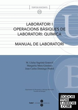 Laboratori I. Operacions bàsiques de laboratori: química : manual de laboratori