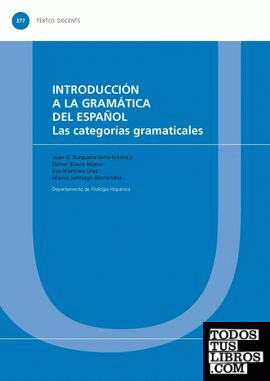 Introducción a la gramática del español. Las categorías gramaticales