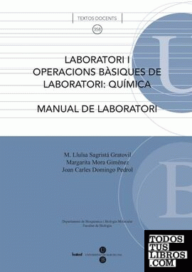 Laboratori I. Operacions bàsiques de laboratori: química: manual de laboratori