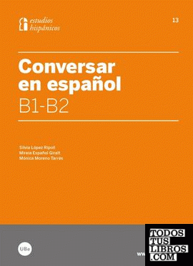 Conversar en español B1-B2
