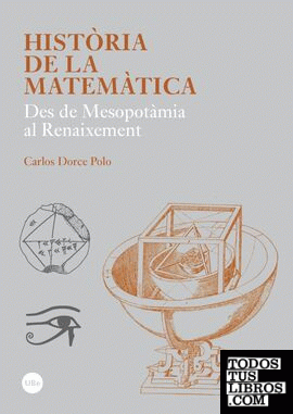 Història de la matemàtica. Des de Mesopotàmia al Renaixement