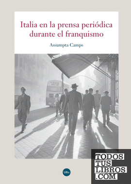 Italia en la prensa periódica durante el franquismo