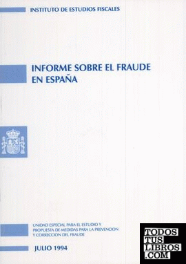 Informe sobre el fraude en España  ( julio 1994 )
