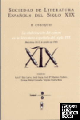 La elaboración del canon en la literatura española del S. XIX