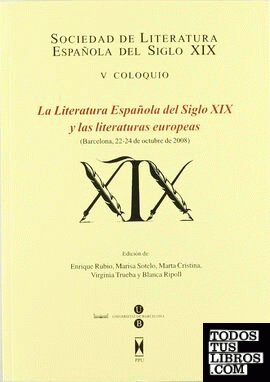 La literatura española del siglo XIX y las literaturas europeas
