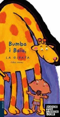 Bumba i Baia, la girafa