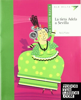 Pla Lector-La Tieta Adela a Sevilla