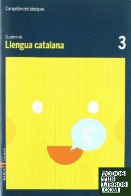 Quadern Llengua Catalana 3 Competències bàsiques