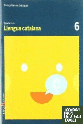 Quadern Llengua Catalana 6 Competències Bàsiques