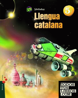 Llengua catalana 5è Primària Superpixèpolis LA