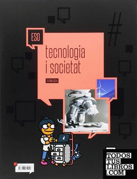 Quadern 15 Tecnologia ESO : Tecnologia i societat