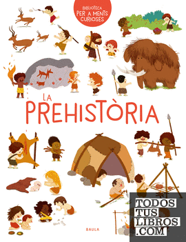 La prehistòria