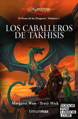 El Ocaso de los dragones nº 01/02 Los Caballeros de Takhisis