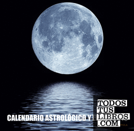 Calendario Astrológico y lunar 2015