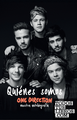 One Direction. Nuestra autobiografía